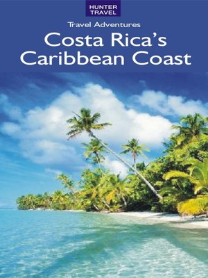 cover image of Costa Rica's Caribbean Coast